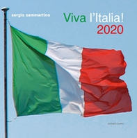 Viva l'Italia! 2020. Le venti regioni d'Italia in 60 immagini - Librerie.coop