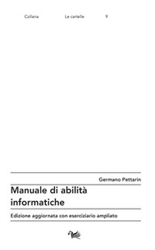 Manuale di abilità informatiche - Librerie.coop Manuale di abilità informatiche - Librerie.coop
