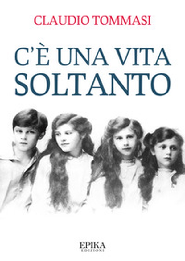C'è una vita soltanto - Librerie.coop C'è una vita soltanto - Librerie.coop