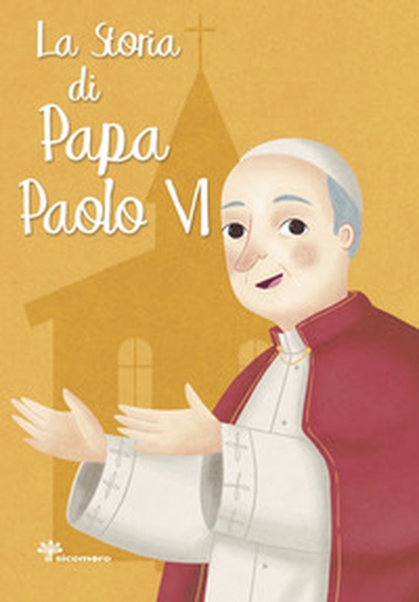 La storia di papa Paolo VI - Librerie.coop La storia di papa Paolo VI - Librerie.coop