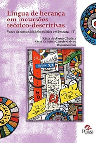 Lingua de herança em incursões teórico-descritivas. Vozes da comunidade brasiliera em Pescare - IT - Librerie.coop