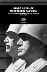 Mussolini il fascista - Vol. 2 - Librerie.coop