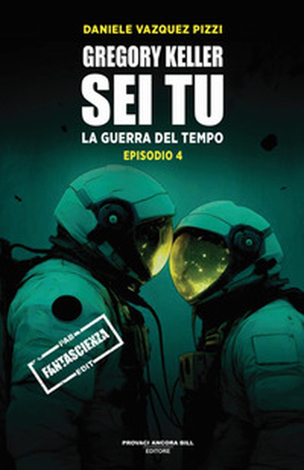 Gregory Keller sei tu. La guerra del tempo - Vol. 4 - Librerie.coop