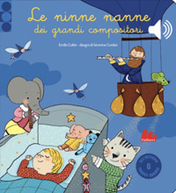 Le ninne nanne dei grandi compositori. Libro sonoro - Librerie.coop Le ninne nanne dei grandi compositori. Libro sonoro - Librerie.coop