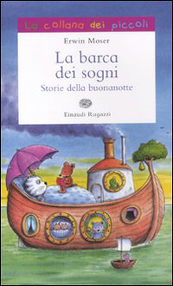 La barca dei sogni. Storie della buonanotte - Librerie.coop La barca dei sogni. Storie della buonanotte - Librerie.coop