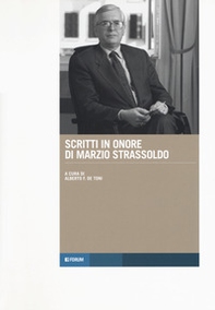 Scritti in onore di Marzio Strassoldo - Librerie.coop