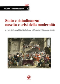 Stato e cittadinanza: nascita e crisi della modernità - Librerie.coop