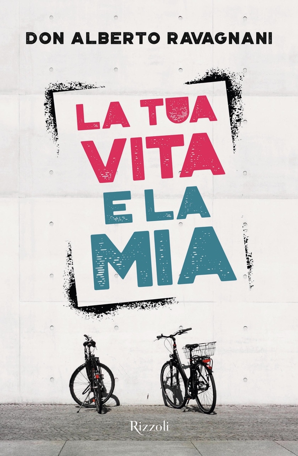 La tua vita e la mia - Librerie.coop La tua vita e la mia - Librerie.coop