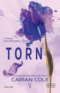 Torn. Ti prego non spezzarmi il cuore - Librerie.coop