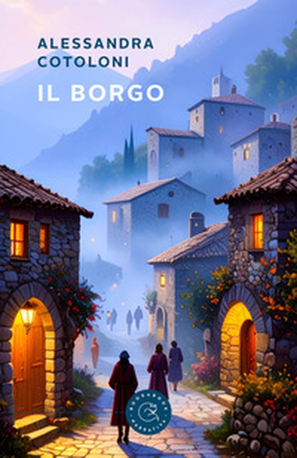 Il borgo - Librerie.coop Il borgo - Librerie.coop