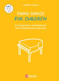 Piano songs for children. 20 easy piano compositions with preparatory exercises - Librerie.coop