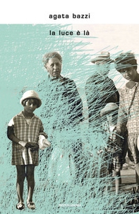 La luce è là - Librerie.coop