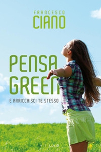 Pensa green e arricchisci te stesso - Librerie.coop