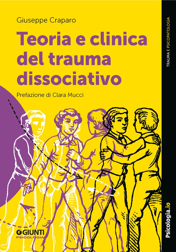 Teoria e clinica del trauma dissociativo - Librerie.coop