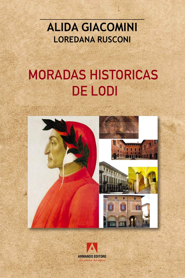 Moradas historicas de Lodi - Librerie.coop Moradas historicas de Lodi - Librerie.coop