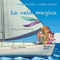 La vela magica - Librerie.coop La vela magica - Librerie.coop