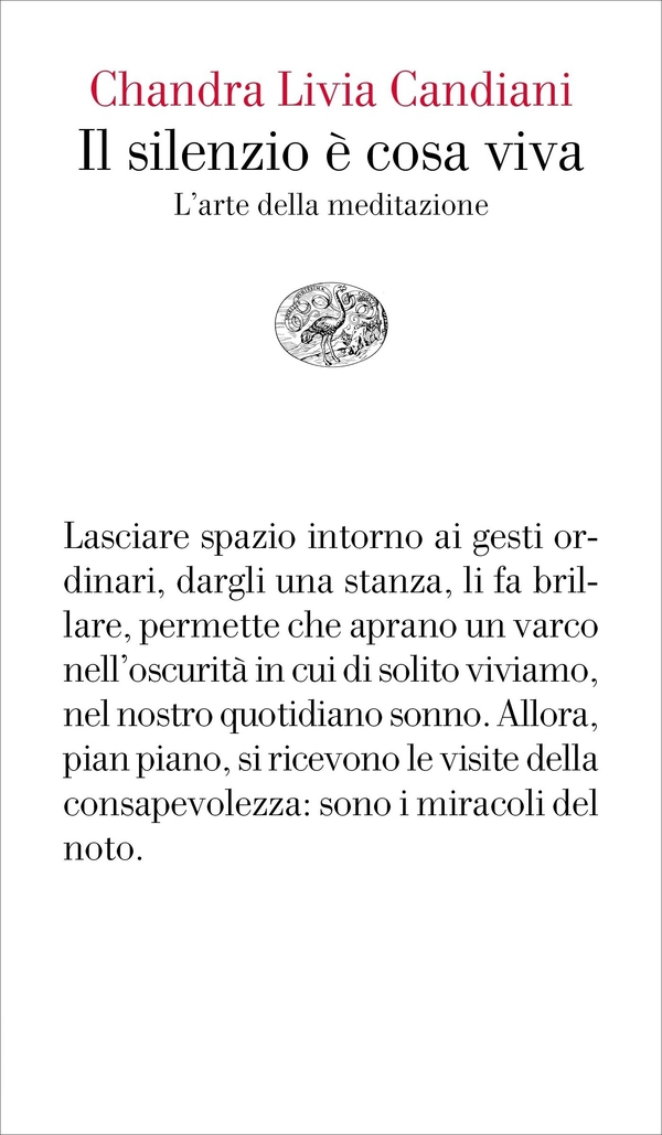 Il silenzio è cosa viva - Librerie.coop Il silenzio è cosa viva - Librerie.coop