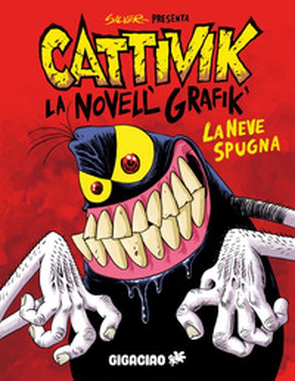 Cattivik. La novell' grafik' - Librerie.coop