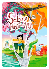 Sabine nel mondo della magia - Librerie.coop