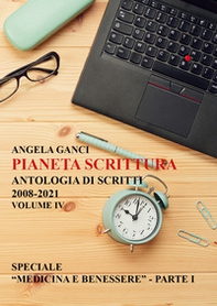 Pianeta scrittura. Antologia di scritti - Librerie.coop