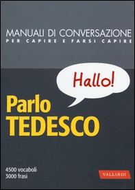Parlo tedesco. Manuale di conversazione con pronuncia figurata - Librerie.coop