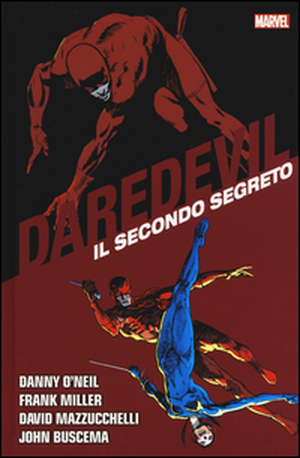 Il secondo segreto. Daredevil collection - Vol. 10 - Librerie.coop Il secondo segreto. Daredevil collection - Vol. 10 - Librerie.coop
