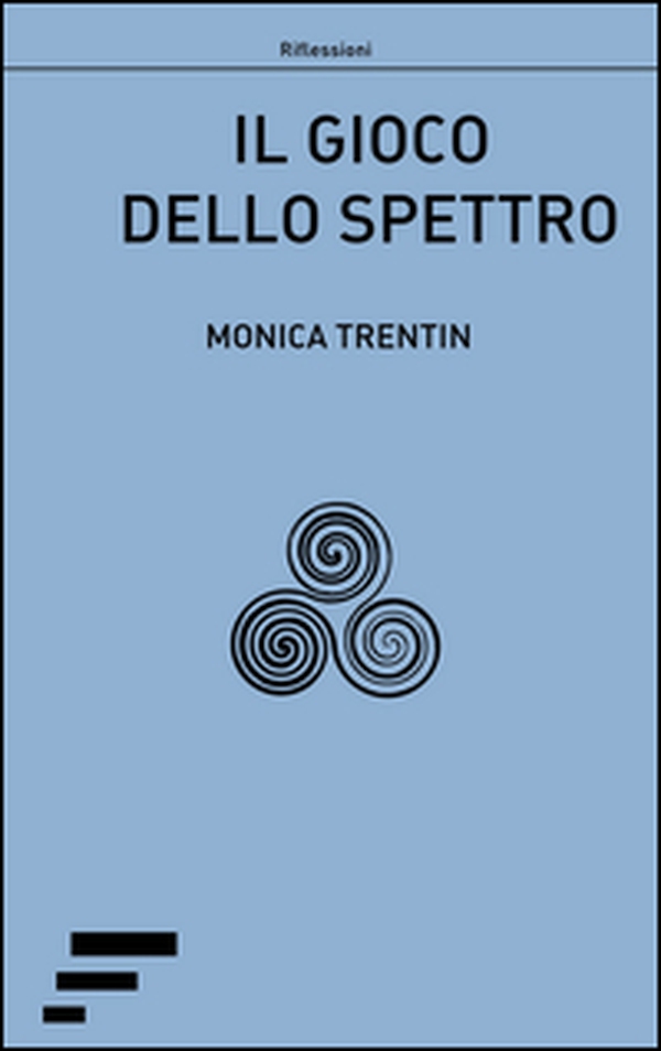 Il gioco dello spettro - Librerie.coop Il gioco dello spettro - Librerie.coop