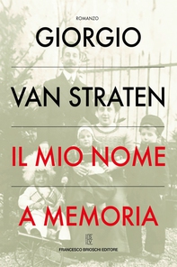 Il mio nome a memoria - Librerie.coop