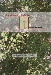 La musica e il vento - Librerie.coop