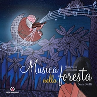 Musica nella foresta. La vita fra Alberto Beretta - Librerie.coop