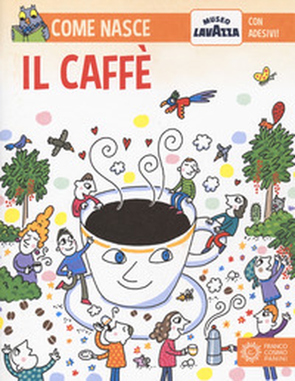 Il caffè - Librerie.coop Il caffè - Librerie.coop