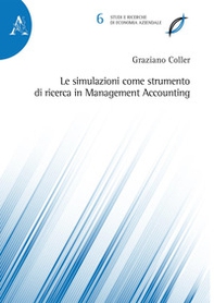 Le simulazioni come strumento di ricerca in Management Accounting - Librerie.coop
