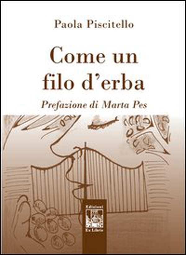 Come un filo d'erba - Librerie.coop Come un filo d'erba - Librerie.coop