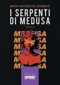 I serpenti di Medusa - Librerie.coop