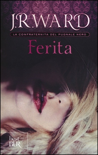 Ferita. La confraternita del pugnale nero - Vol. 9 - Librerie.coop