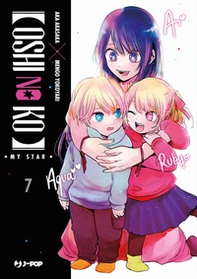 Oshi no ko. My star - Vol. 7 - Librerie.coop