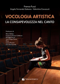 Vocologia artistica. La consapevolezza nel canto - Librerie.coop Vocologia artistica. La consapevolezza nel canto - Librerie.coop
