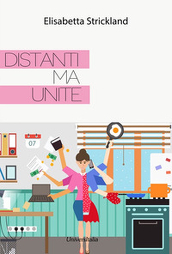 Distanti ma unite - Librerie.coop Distanti ma unite - Librerie.coop