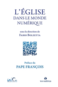L'ÉGLISE  DANS LE MONDE  NUMÉRIQUE - Librerie.coop