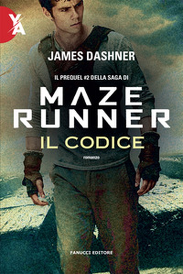 Il codice. Maze Runner. Prequel - Vol. 2 - Librerie.coop Il codice. Maze Runner. Prequel - Vol. 2 - Librerie.coop
