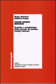 Online market research. Tecniche e metodologia delle ricerche di mercato tramite internet - Librerie.coop