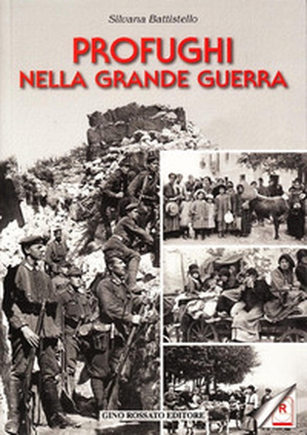 Profughi nella grande guerra - Librerie.coop Profughi nella grande guerra - Librerie.coop