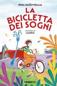 La bicicletta dei sogni - Librerie.coop