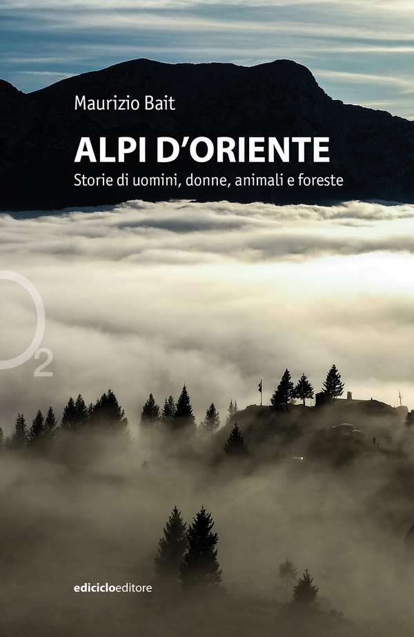 Alpi d'Oriente - Librerie.coop Alpi d'Oriente - Librerie.coop