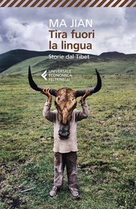 Tira fuori la lingua. Storie dal Tibet - Librerie.coop Tira fuori la lingua. Storie dal Tibet - Librerie.coop