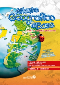 Atlante geografico di base. Per la scuola primaria - Librerie.coop