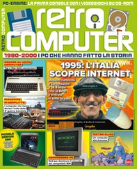 Retro Computer. I PC che hanno fatto la storia - Vol. 9 - Librerie.coop Retro Computer. I PC che hanno fatto la storia - Vol. 9 - Librerie.coop