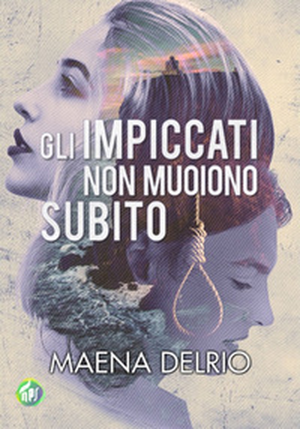 Gli impiccati non muoiono subito - Librerie.coop Gli impiccati non muoiono subito - Librerie.coop