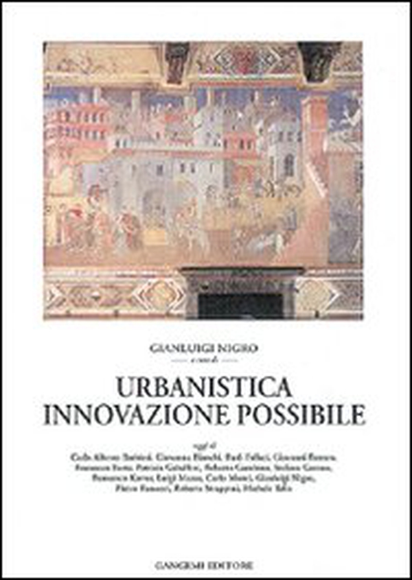 Urbanistica innovazione possibile - Librerie.coop Urbanistica innovazione possibile - Librerie.coop