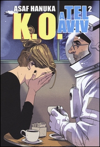 K.O. a Tel Aviv - Vol. 2 - Librerie.coop